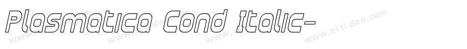 Plasmatica Cond Italic字体转换